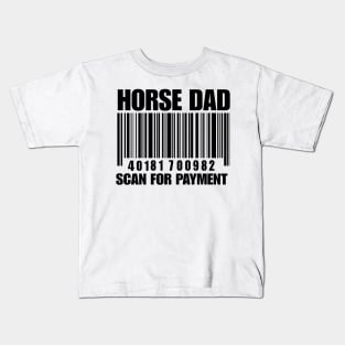 Horse Dad Scan for Payment - Black Kids T-Shirt